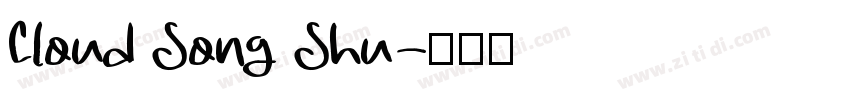 Cloud Song Shu字体转换